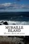 [Whispering Pines 02] • Muraille Island